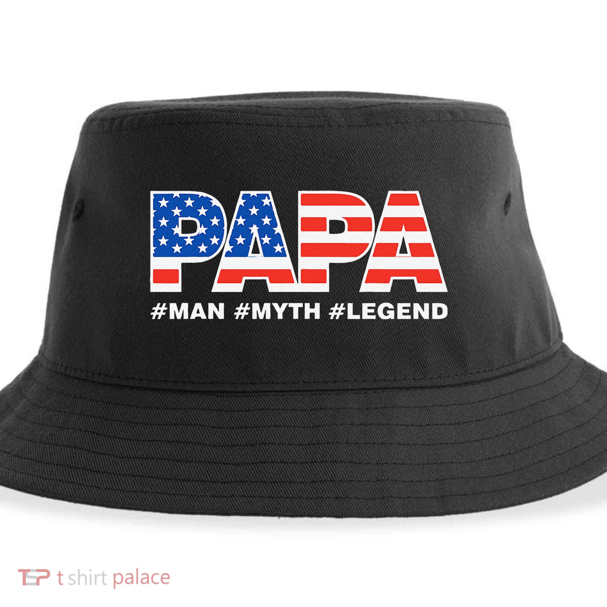PAPA MAN MYTH LEGEND Dad Father Funny Fathers Day Sustainable Bucket Hat