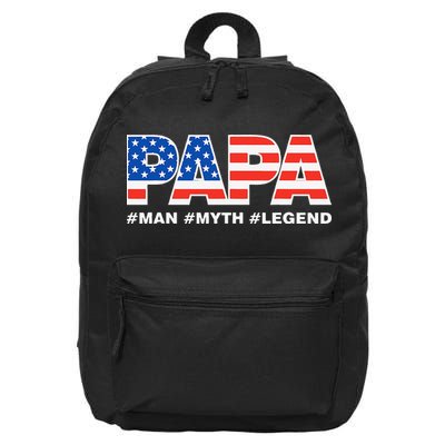 PAPA MAN MYTH LEGEND Dad Father Funny Fathers Day 16 in Basic Backpack