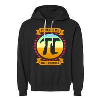 Pie Makes Me Well Rounded Pie Day 3.14 Garment-Dyed Fleece Hoodie