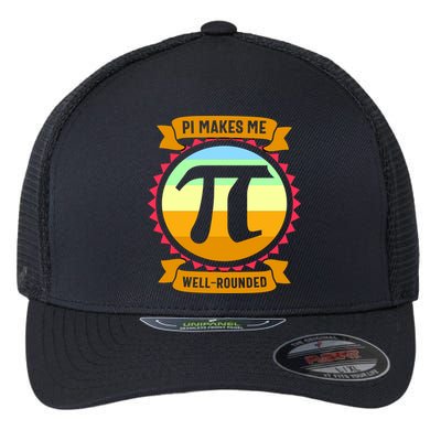 Pie Makes Me Well Rounded Pie Day 3.14 Flexfit Unipanel Trucker Cap