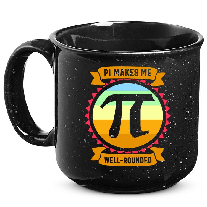 Pie Makes Me Well Rounded Pie Day 3.14 15oz Campfire Ceramic Mug
