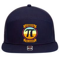 Pie Makes Me Well Rounded Pie Day 3.14 7 Panel Mesh Trucker Snapback Hat