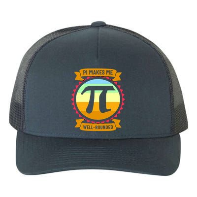 Pie Makes Me Well Rounded Pie Day 3.14 Yupoong Adult 5-Panel Trucker Hat
