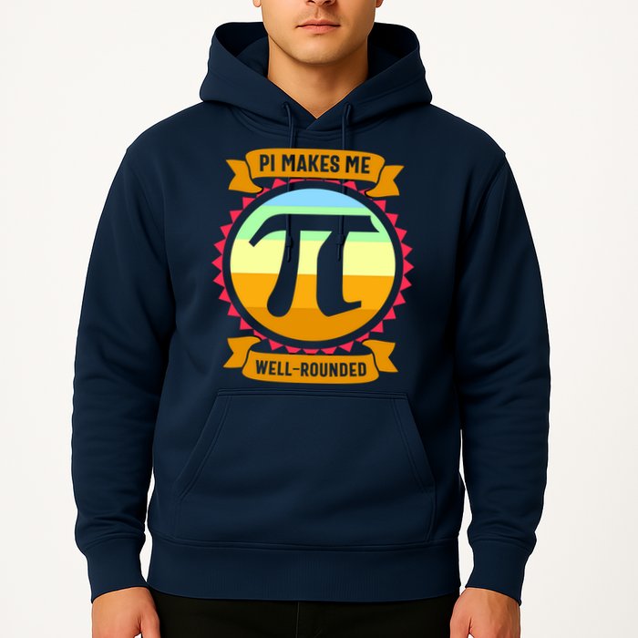 Pie Makes Me Well Rounded Pie Day 3.14 Hoodie