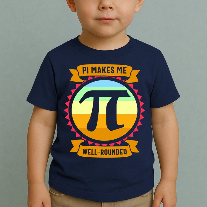 Pie Makes Me Well Rounded Pie Day 3.14 Toddler T-Shirt