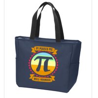Pie Makes Me Well Rounded Pie Day 3.14 Zip Tote Bag