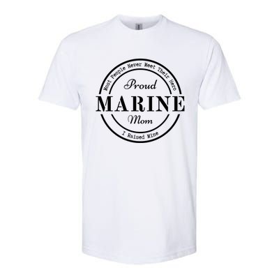 Proud Marine Mom Great Gift Softstyle CVC T-Shirt