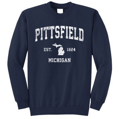 Pittsfield Michigan Mi Vintage Established Athletic Sports Design Tall Sweatshirt