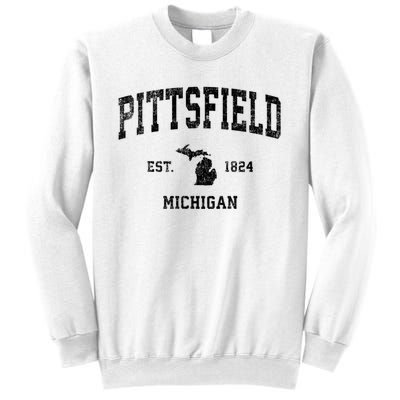 Pittsfield Michigan Mi Vintage Established Athletic Sports Design Sweatshirt