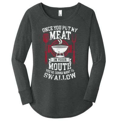 Put My Meat In Your Mouth Funny Sarcastic BBQ Women's Perfect Tri Tunic Long Sleeve Shirt