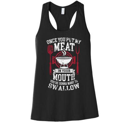 Put My Meat In Your Mouth Funny Sarcastic BBQ Women's Racerback Tank