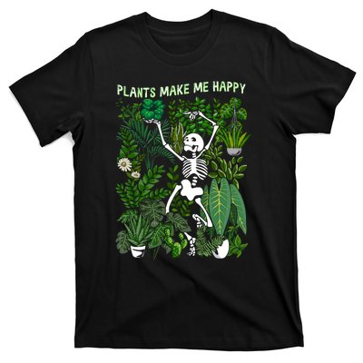 Plants Make Me Happy T-Shirt