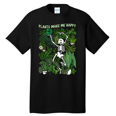 Plants Make Me Happy Tall T-Shirt