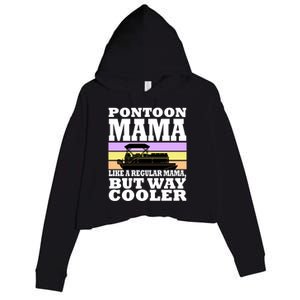 Pontoon Mama Mom Boat Captain Funny Boating Gift Crop Fleece Hoodie