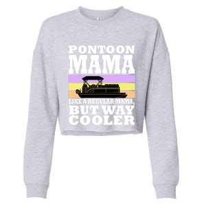 Pontoon Mama Mom Boat Captain Funny Boating Gift Cropped Pullover Crew