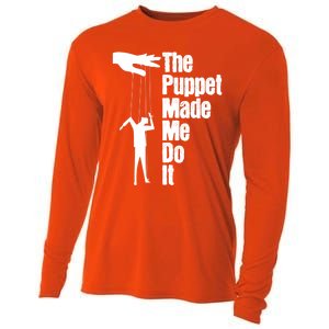 Puppet Made Me Do It Meaningful Gift Puppeteering Ventriloquist Puppeteer Cool G Cooling Performance Long Sleeve Crew