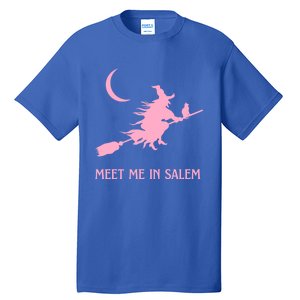 Pink Meet Me In Salem Witchcraft Massachusetts Witch Witchy Gift Tall T-Shirt