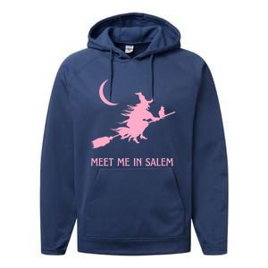 Pink Meet Me In Salem Witchcraft Massachusetts Witch Witchy Gift Performance Fleece Hoodie