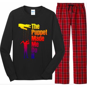 Puppet Made Me Do It Gift Puppeteering Ventriloquist Puppeteer Gift Long Sleeve Pajama Set