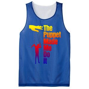 Puppet Made Me Do It Gift Puppeteering Ventriloquist Puppeteer Gift Mesh Reversible Basketball Jersey Tank