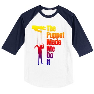 Puppet Made Me Do It Gift Puppeteering Ventriloquist Puppeteer Gift Baseball Sleeve Shirt