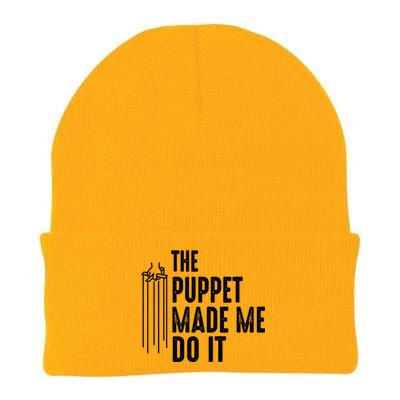 Puppet Made Me Do It Gift Ventriloquist Dummy Gift Entertainer Gift Knit Cap Winter Beanie