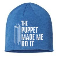 Puppet Made Me Do It Gift Ventriloquist Dummy Gift Entertainer Gift Sustainable Beanie