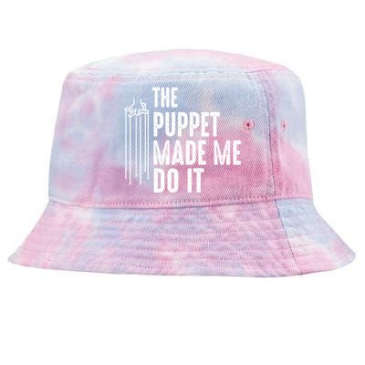 Puppet Made Me Do It Gift Ventriloquist Dummy Gift Entertainer Gift Tie-Dyed Bucket Hat