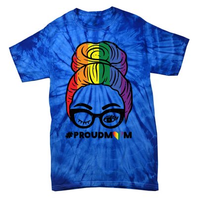 Proud Mom Messy Hair Bun Lgbtq Rainbow Flag Pride Ally Great Gift Tie-Dye T-Shirt