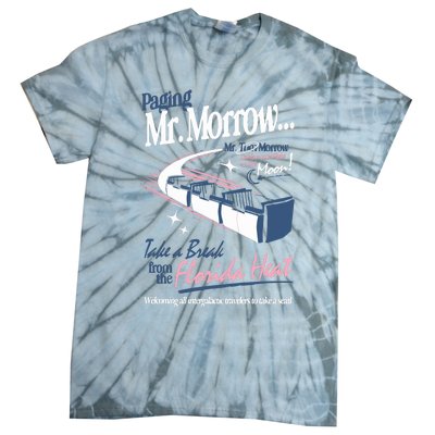 Paging Mr. Morrow Tie-Dye T-Shirt