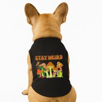 Psychedelic Magic Mushrooms Retro Vintage Stay Weird Doggie Tank