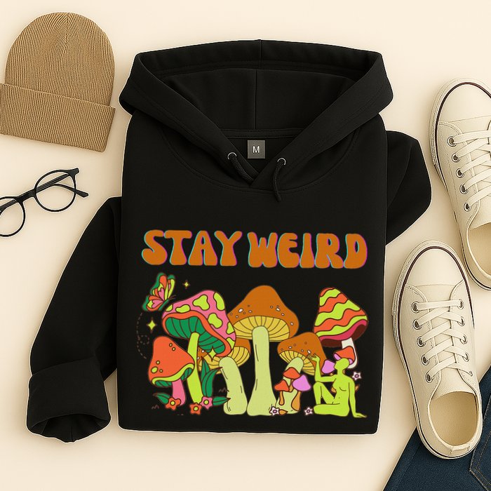 Psychedelic Magic Mushrooms Retro Vintage Stay Weird Hoodie
