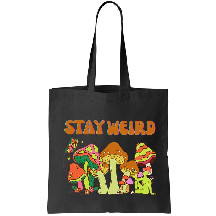 Psychedelic Magic Mushrooms Retro Vintage Stay Weird Bag