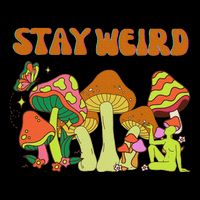 Psychedelic Magic Mushrooms Retro Vintage Stay Weird Poster