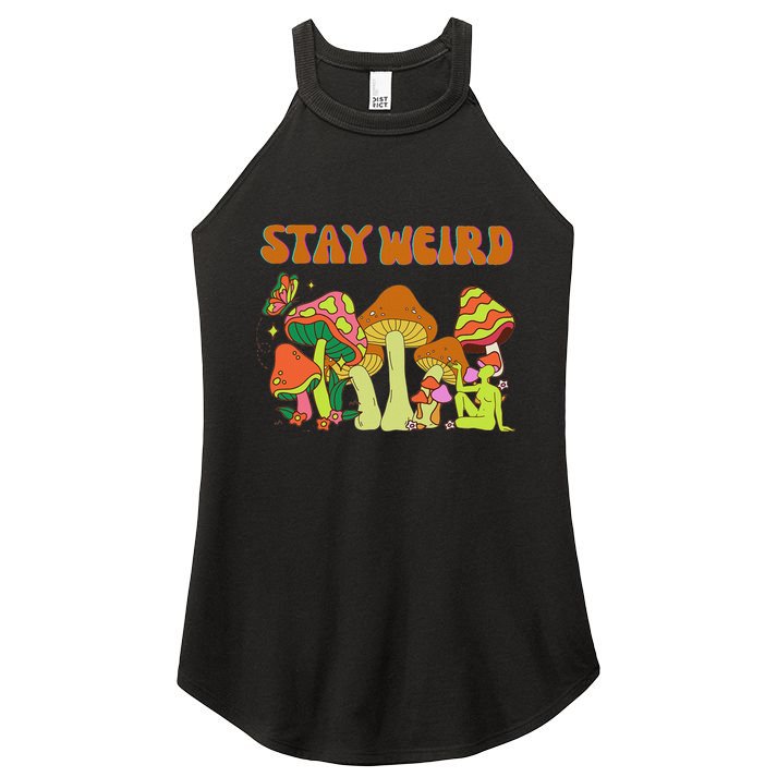 Psychedelic Magic Mushrooms Retro Vintage Stay Weird Women's Perfect Tri Rocker Tank