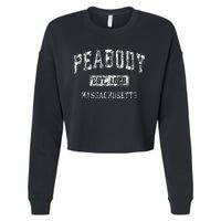 Peabody Massachusetts Ma Vintage Established Sports Cropped Pullover Crew