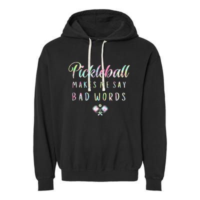 Pickleball Makes Me Say Bad Words Tie Dye Pickleball Players Garment-Dyed Fleece Hoodie