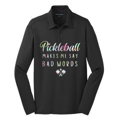 Pickleball Makes Me Say Bad Words Tie Dye Pickleball Players Silk Touch Performance Long Sleeve Polo