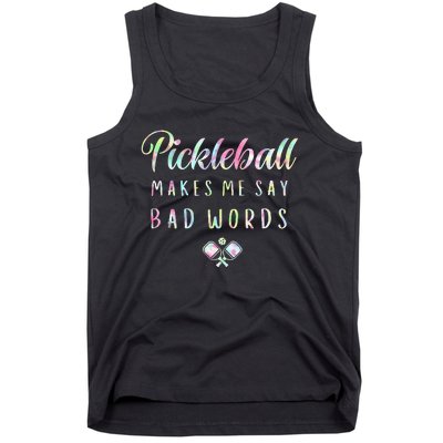 Pickleball Makes Me Say Bad Words Tie Dye Pickleball Players Tank Top