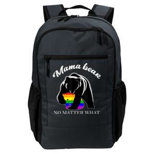 Proud Mom No Matter What LGBTQ LGBT Mom Pride Mama Bear Daily Commute Backpack