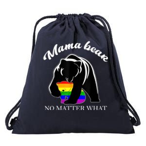 Proud Mom No Matter What LGBTQ LGBT Mom Pride Mama Bear Drawstring Bag