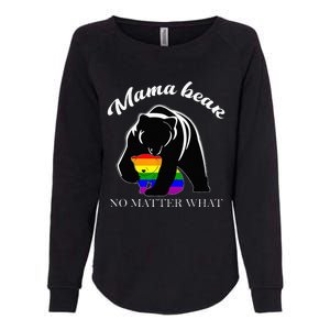 Proud Mom No Matter What LGBTQ LGBT Mom Pride Mama Bear Womens California Wash Sweatshirt