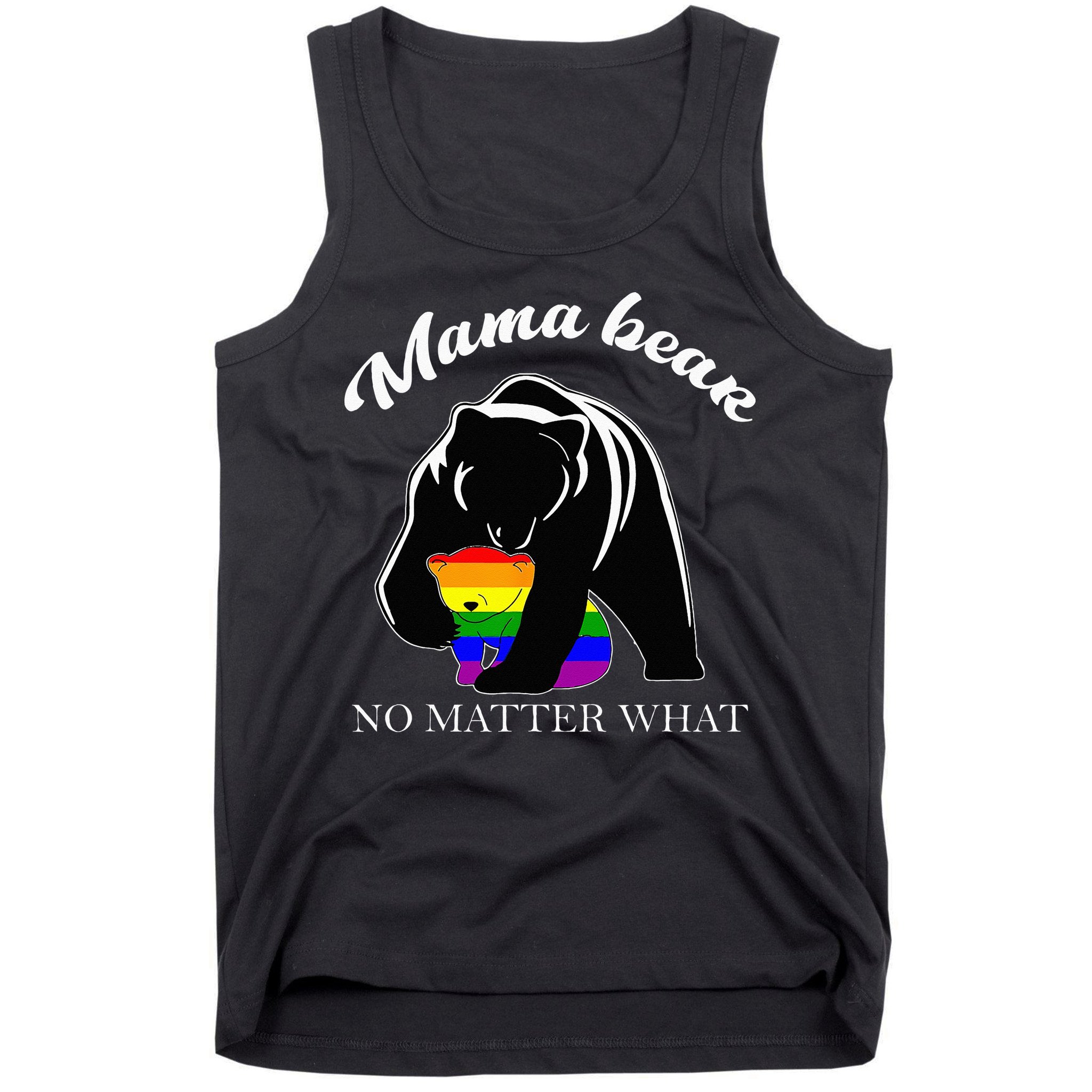 Proud Mom No Matter What LGBTQ LGBT Mom Pride Mama Bear Tank Top
