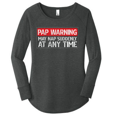 Pap May Nap Suddenly Pap Grandpa Pap Grandfather Women's Perfect Tri Tunic Long Sleeve Shirt