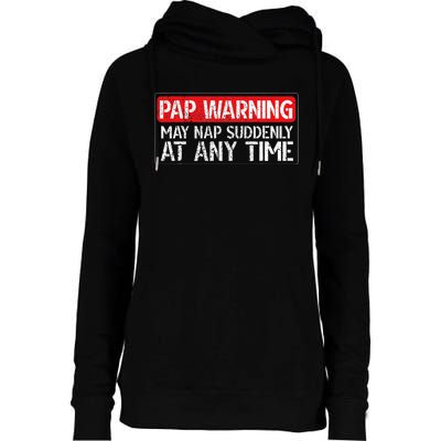 Pap May Nap Suddenly Pap Grandpa Pap Grandfather Womens Funnel Neck Pullover Hood