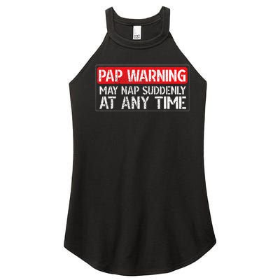 Pap May Nap Suddenly Pap Grandpa Pap Grandfather Women’s Perfect Tri Rocker Tank