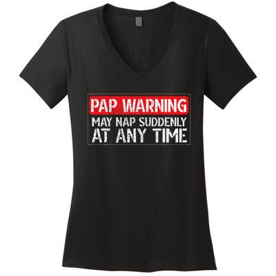 Pap May Nap Suddenly Pap Grandpa Pap Grandfather Women's V-Neck T-Shirt