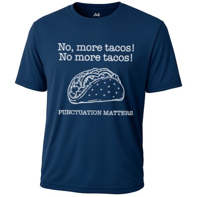 Punctuation Matters No More Tacos Teacher Grammar Outfits Performance Shirt