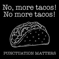 Punctuation Matters No More Tacos Teacher Grammar Outfits Youth Performance Sprint T-Shirt