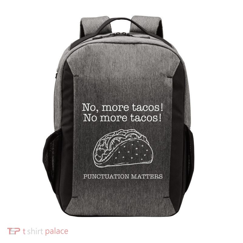 Punctuation Matters No More Tacos Teacher Grammar Outfits Vector Backpack